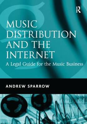 Sparrow |  Music Distribution and the Internet | Buch |  Sack Fachmedien
