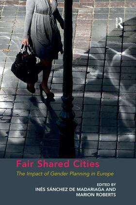 Roberts / Madariaga |  Fair Shared Cities | Buch |  Sack Fachmedien