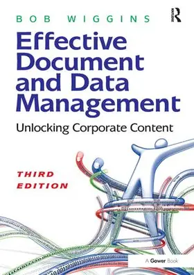 Wiggins |  Effective Document and Data Management | Buch |  Sack Fachmedien