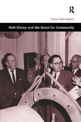 Mannheim |  Walt Disney and the Quest for Community | Buch |  Sack Fachmedien