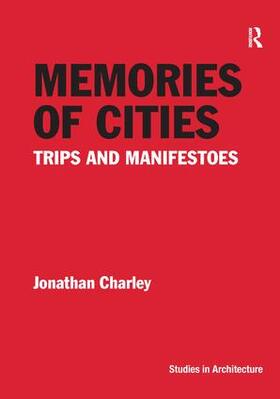 Charley |  Memories of Cities | Buch |  Sack Fachmedien