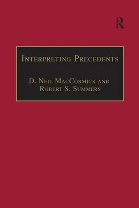 MacCormick / Summers |  Interpreting Precedents | Buch |  Sack Fachmedien