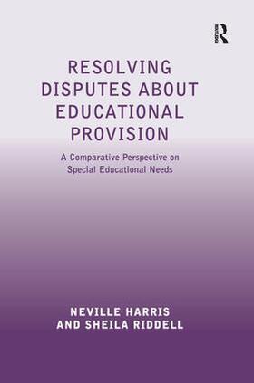 Harris / Riddell |  Resolving Disputes about Educational Provision | Buch |  Sack Fachmedien