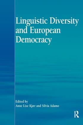 Kjær / Adamo |  Linguistic Diversity and European Democracy | Buch |  Sack Fachmedien