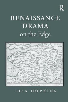 Hopkins |  Renaissance Drama on the Edge | Buch |  Sack Fachmedien