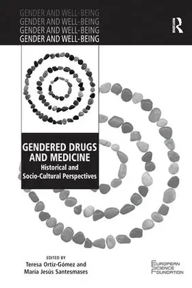 Ortiz-Gómez / Santesmases |  Gendered Drugs and Medicine | Buch |  Sack Fachmedien