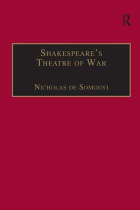 Somogyi |  Shakespeare's Theatre of War | Buch |  Sack Fachmedien