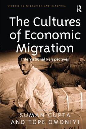 Omoniyi / Gupta |  The Cultures of Economic Migration | Buch |  Sack Fachmedien