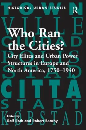 Roth / Beachy |  Who Ran the Cities? | Buch |  Sack Fachmedien