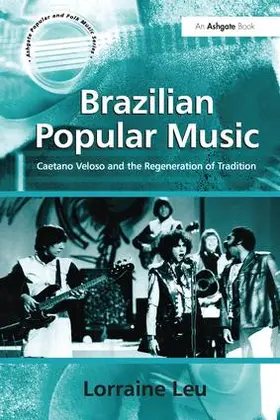 Leu |  Brazilian Popular Music | Buch |  Sack Fachmedien