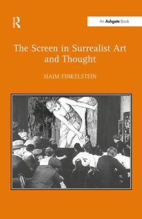 Finkelstein |  The Screen in Surrealist Art and Thought | Buch |  Sack Fachmedien