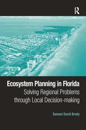 Brody |  Ecosystem Planning in Florida | Buch |  Sack Fachmedien