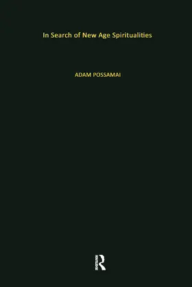 Possamai |  In Search of New Age Spiritualities | Buch |  Sack Fachmedien