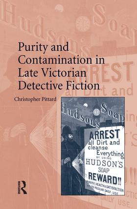 Pittard |  Purity and Contamination in Late Victorian Detective Fiction | Buch |  Sack Fachmedien