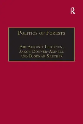 Donner-Amnell / Lehtinen |  Politics of Forests | Buch |  Sack Fachmedien