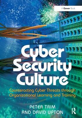 Trim / Upton |  Cyber Security Culture | Buch |  Sack Fachmedien