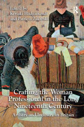 Hadjiafxendi / Zakreski |  Crafting the Woman Professional in the Long Nineteenth Century | Buch |  Sack Fachmedien