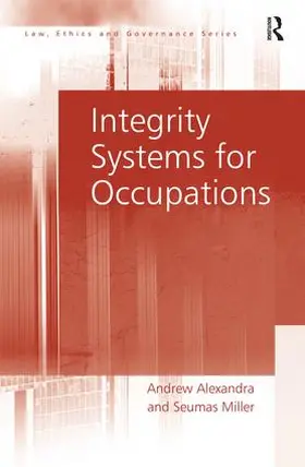 Alexandra / Miller |  Integrity Systems for Occupations | Buch |  Sack Fachmedien