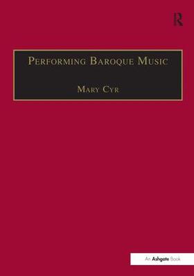 Cyr |  Performing Baroque Music | Buch |  Sack Fachmedien