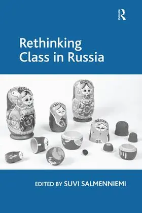 Salmenniemi |  Rethinking Class in Russia | Buch |  Sack Fachmedien