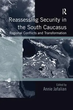 Jafalian |  Reassessing Security in the South Caucasus | Buch |  Sack Fachmedien