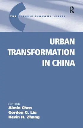 Liu / Chen |  Urban Transformation in China | Buch |  Sack Fachmedien