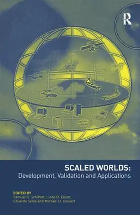 Elliott / Coovert / Schiflett |  Scaled Worlds: Development, Validation and Applications | Buch |  Sack Fachmedien