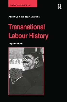 Linden |  Transnational Labour History | Buch |  Sack Fachmedien