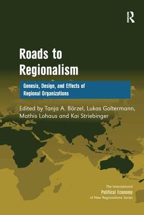 Börzel / Goltermann / Striebinger |  Roads to Regionalism | Buch |  Sack Fachmedien