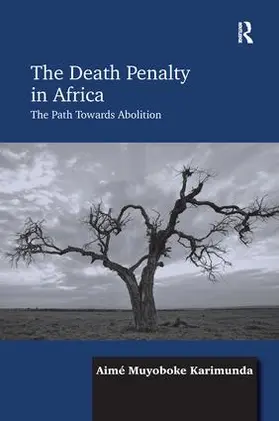 Karimunda |  The Death Penalty in Africa | Buch |  Sack Fachmedien