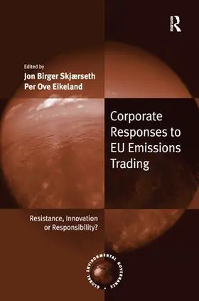 Skjærseth / Eikeland |  Corporate Responses to EU Emissions Trading | Buch |  Sack Fachmedien