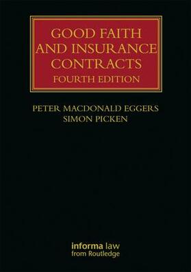 MacDonald Eggers / Picken |  Good Faith and Insurance Contracts | Buch |  Sack Fachmedien