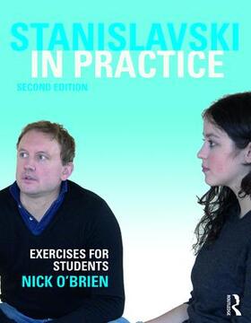 O'Brien |  Stanislavski in Practice | Buch |  Sack Fachmedien