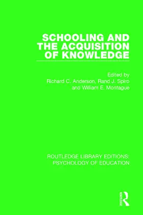 Anderson / Spiro / Montague |  Schooling and the Acquisition of Knowledge | Buch |  Sack Fachmedien