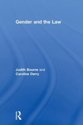 Bourne / Derry |  Gender and the Law | Buch |  Sack Fachmedien