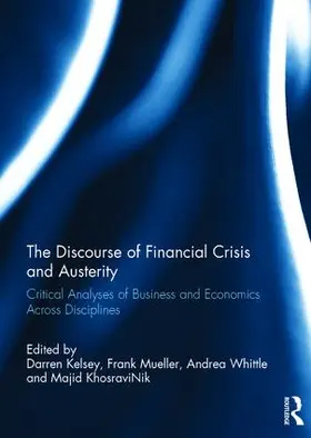 Kelsey / Mueller / Whittle |  The Discourse of Financial Crisis and Austerity | Buch |  Sack Fachmedien