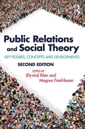 Ihlen / Fredriksson |  Public Relations and Social Theory | Buch |  Sack Fachmedien