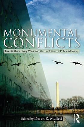 Mallett |  Monumental Conflicts | Buch |  Sack Fachmedien