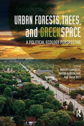 Sandberg / Bardekjian / Butt |  Urban Forests, Trees, and Greenspace | Buch |  Sack Fachmedien