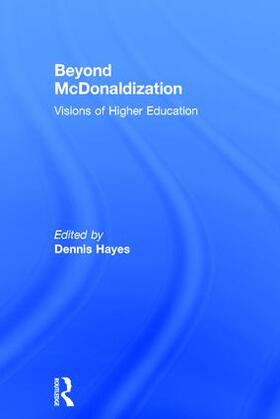 Hayes |  Beyond McDonaldization | Buch |  Sack Fachmedien