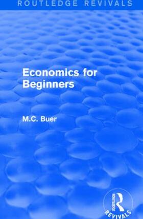 Buer |  : Economics for Beginners (1921) | Buch |  Sack Fachmedien