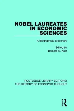 Katz |  Nobel Laureates in Economic Sciences | Buch |  Sack Fachmedien