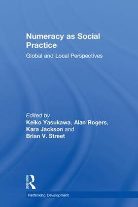 Yasukawa / Rogers / Jackson |  Numeracy as Social Practice | Buch |  Sack Fachmedien