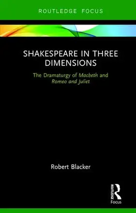 Blacker |  Shakespeare in Three Dimensions | Buch |  Sack Fachmedien