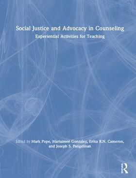Pope / Gonzalez / Pangelinan |  Social Justice and Advocacy in Counseling | Buch |  Sack Fachmedien