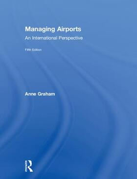 Graham |  Managing Airports | Buch |  Sack Fachmedien