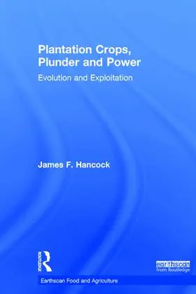 Hancock |  Plantation Crops, Plunder and Power | Buch |  Sack Fachmedien