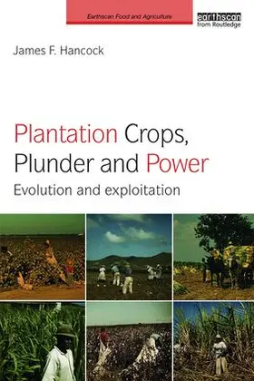 Hancock |  Plantation Crops, Plunder and Power | Buch |  Sack Fachmedien