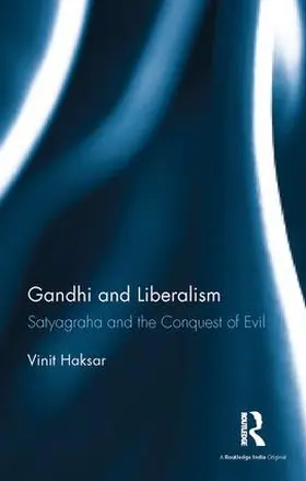 Haksar |  Gandhi and Liberalism | Buch |  Sack Fachmedien