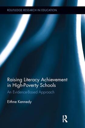 Kennedy |  Raising Literacy Achievement in High-Poverty Schools | Buch |  Sack Fachmedien